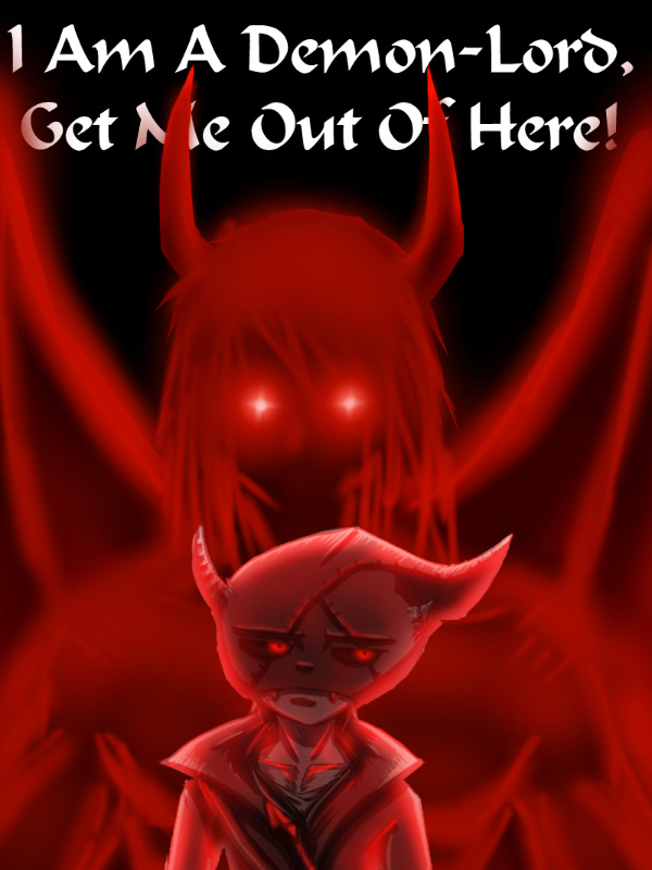 I Am A Demon Lord, Get Me Out Of Here Book