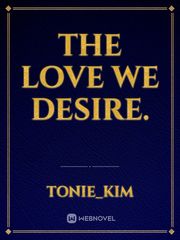 The love we desire. Book