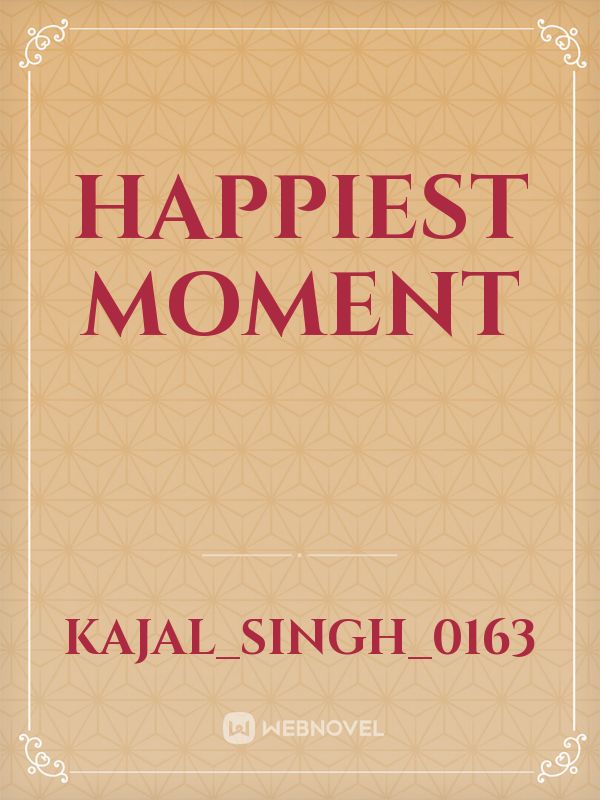 Happiest moment Book