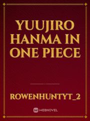 Yuujiro Hanma in One Piece Book