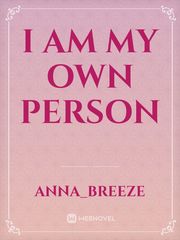 I Am My Own Person Book