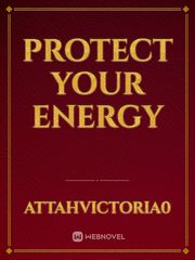 Protect your energy Book