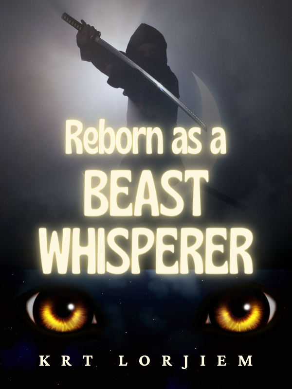 Reborn as a Beast Whisperer