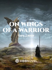 On Wings Of A Warrior Book