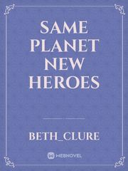 Same Planet New Heroes Book
