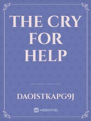 The cry for help Book