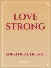 Love strong Book