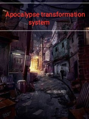 apocalypse transformation system Book