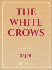 The White Crows Book