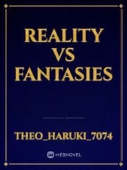 Reality Vs Fantasies Book