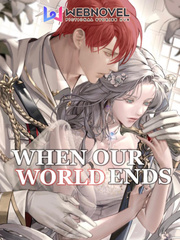When Our World Ends Book