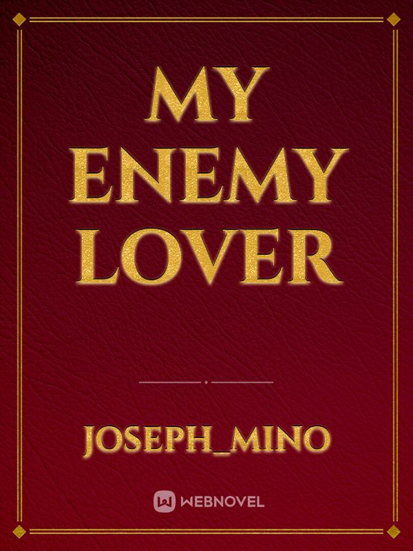 my enemy lover