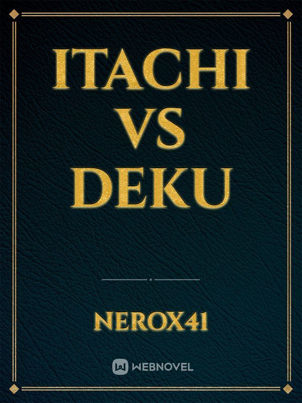 Itachi VS Deku Book