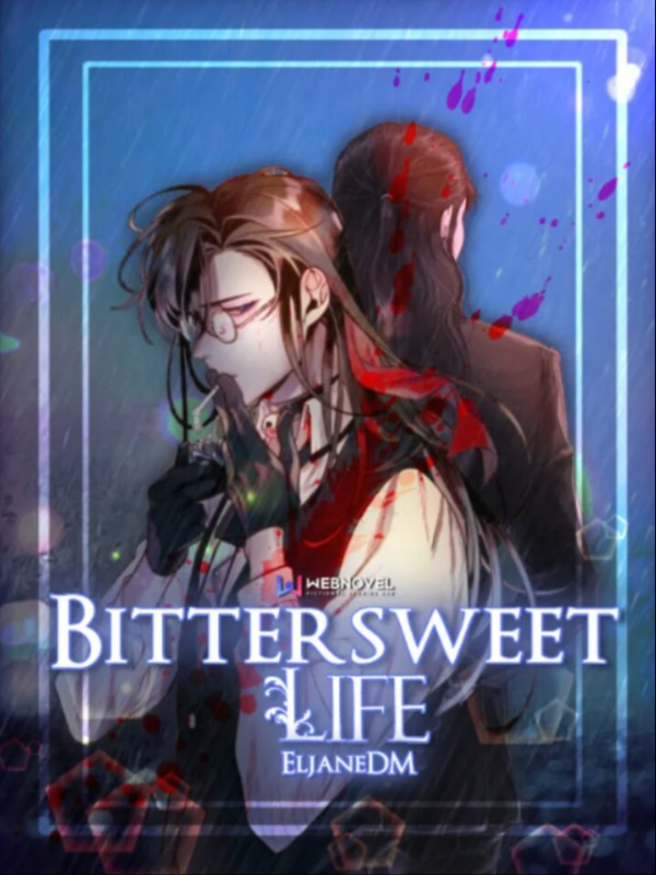 Bittersweet Life