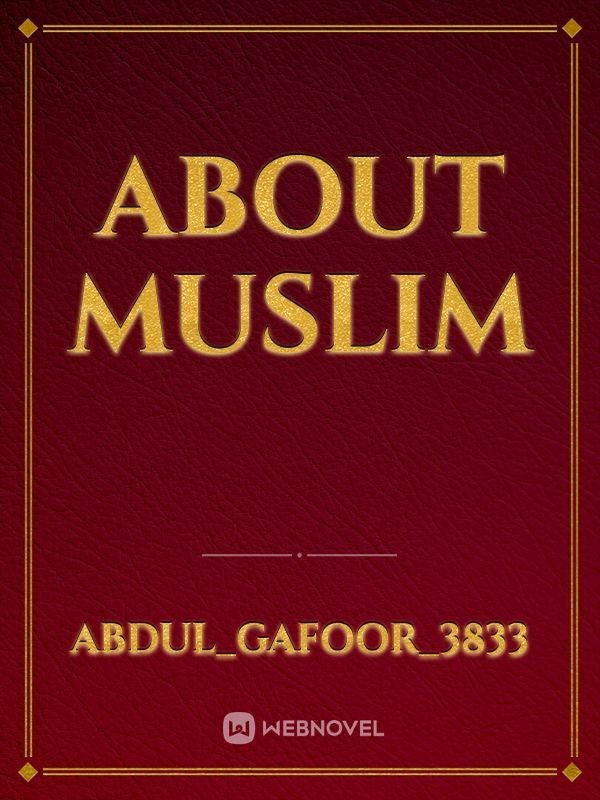 About Muslim Book