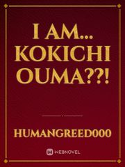 I am... Kokichi Ouma??! Book