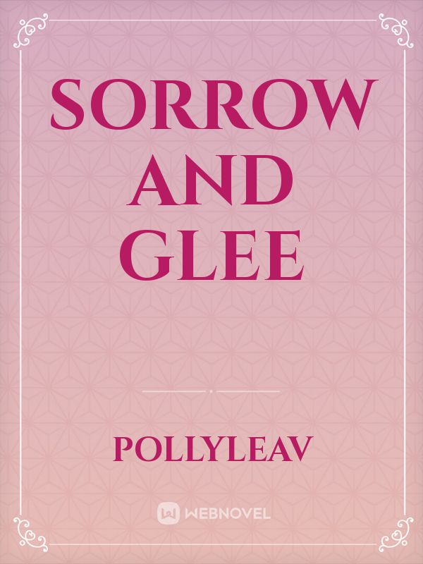 Sorrow and Glee Book