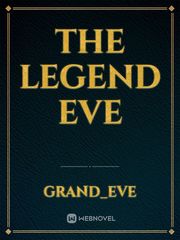 THE LEGEND EVE Book
