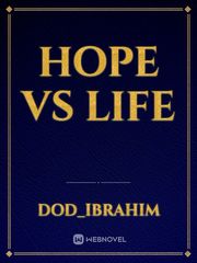Hope vs Life Book