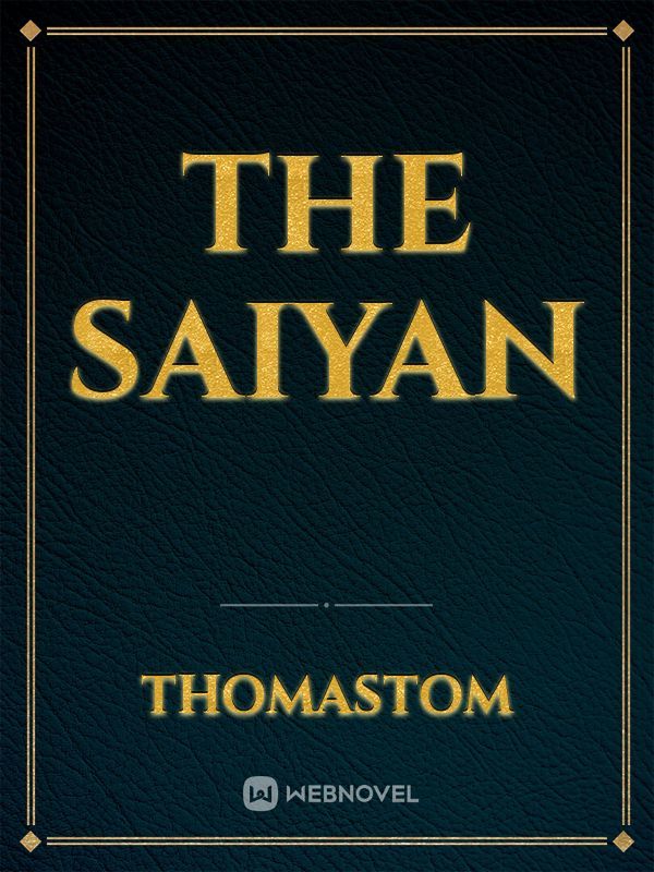 The Saiyan