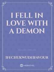 I fell In love with a demon Book