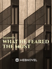 What He Feared the Most Book