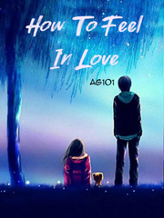 How to Feel in Love Book