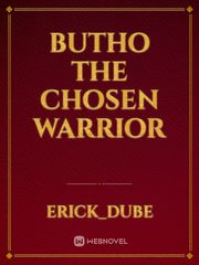 Butho The Chosen Warrior Book