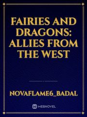 Fairies And Dragons: Allies From The West Book