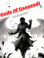 GODS OF GASSENDI[THE AWAKENING] Book