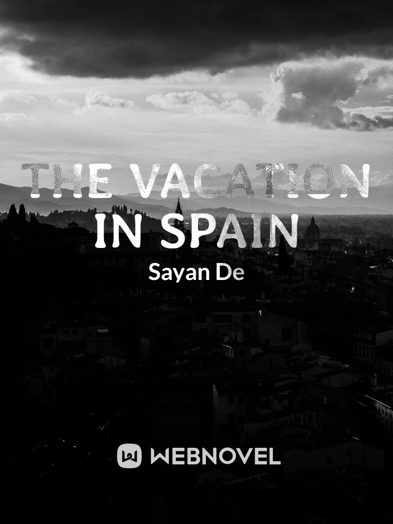 The Vacation in Spain