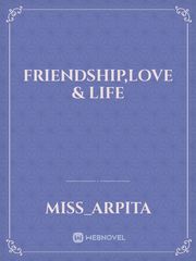 Friendship,Love & Life Book