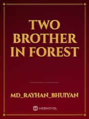 Two brother in forest Book