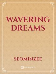 Wavering Dreams Book