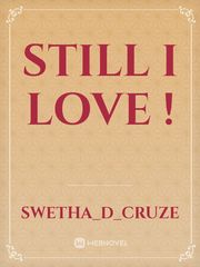 still I love ! Book