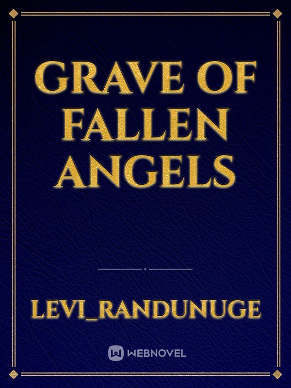 Grave of Fallen angels