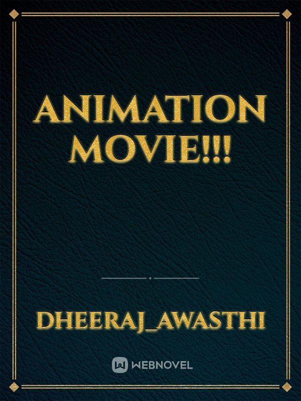 Animation movie!!!