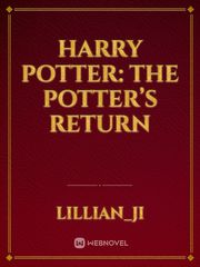 Harry Potter: the potter’s return Book