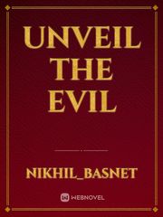 Unveil the evil Book
