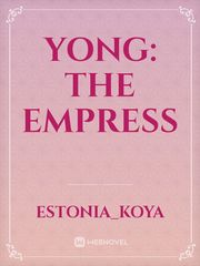 Yong: The Empress Book