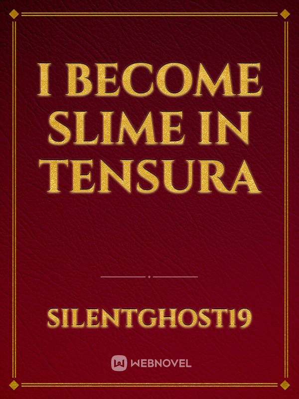 I Become Slime in Tensura