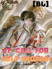 Quick Transmigration: Call for help BaoBao! [BL] Book