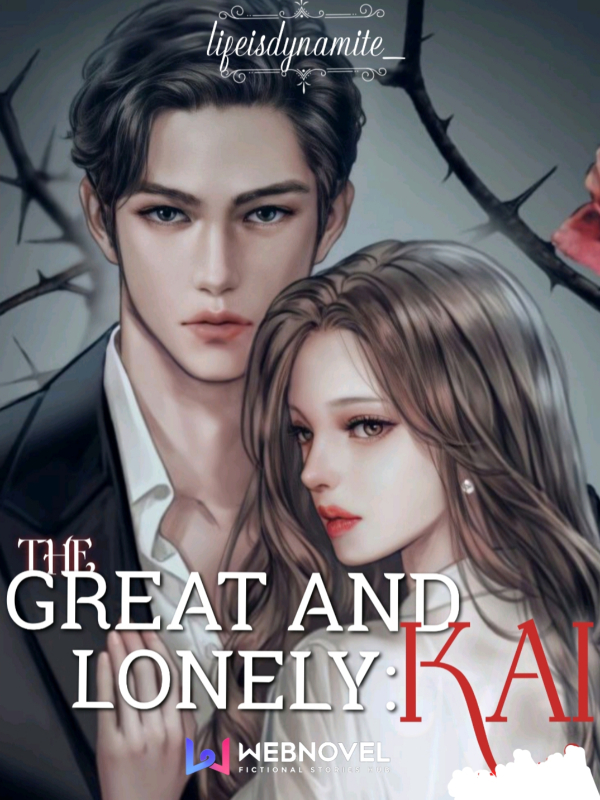 The Great and Lonely: Kai