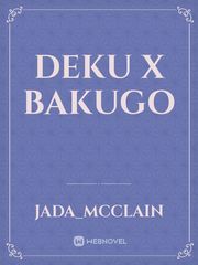 Deku x bakugo Book