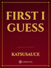 First I guess Book