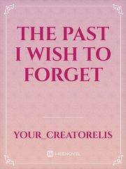 The past I wish to forget Book