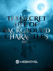 The Secret Life of Background Characters Book