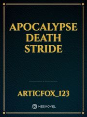Apocalypse Death Stride Book