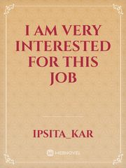 I am very interested for this job Book