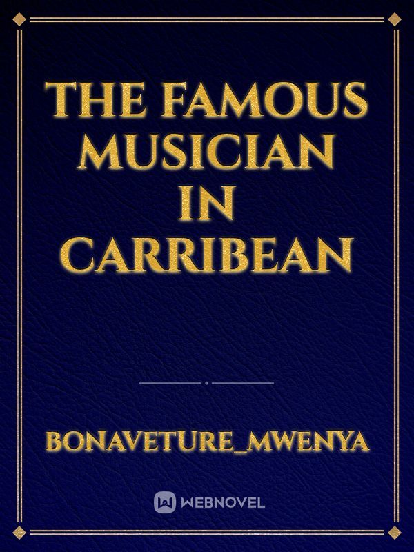 The  Famous  Musician  In  carribean Book
